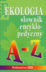 Słownik encyklopedyczny Ekologia A-Z  Łabno Grażyna