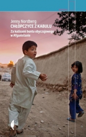 Chłopczyce z Kabulu. - Nordberg Jenny