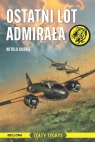 Ostatni lot admirała Witold Kurpis