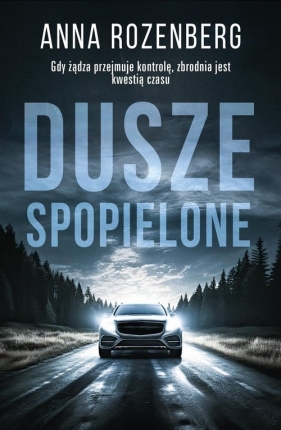 Dusze spopielone - Rozenberg Anna