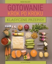 Klasyczne przepisy Gotowanie krok po kroku