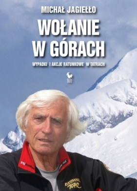 Wołanie w górach - Michał Jagiełło