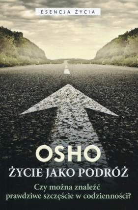 Życie jako podróż - Osho