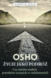 Życie jako podróż - Osho