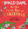 Roald Dahl: On the First Day of Christmas Dahl Roald