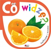 Co widzę owoce i warzywa - Piotr Kozera
