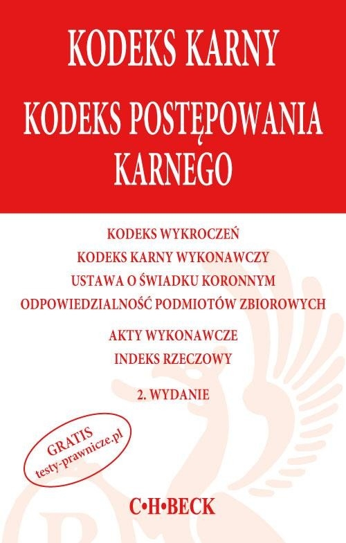 Kodeks karny Kodeks postępowania karnego