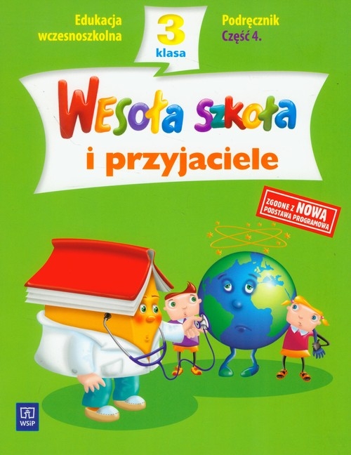 Wesoła szkoła i przyjaciele 3 podręcznik część 4