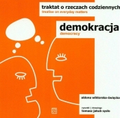 Demokracja traktat o rzeczach codziennych