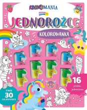 Koloromania. Jednorożce - Opracowanie zbiorowe