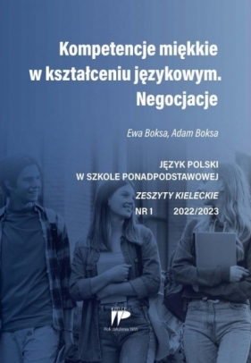 Język polski w szkole ponadpodst. nr 1 2022/2023 - Praca zbiorowa