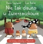 Nie tak dawno w Zwierzaczkowie. Co krowy widziały w Muuuuzeum - Basia Szymanek