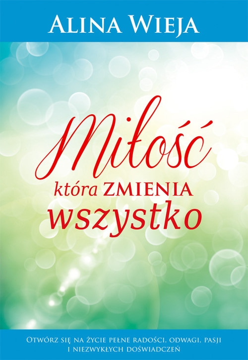 Miłość która zmienia wszystko