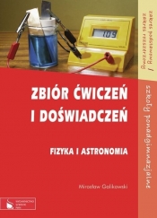 Fizyka i astronomia Zbiór ćwiczeń i doświadczeń