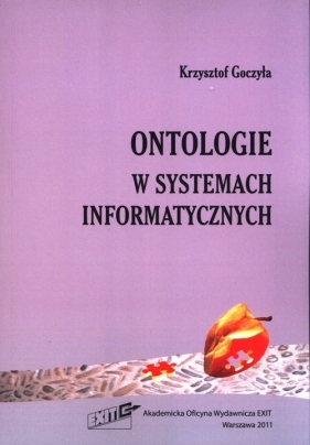 Ontologie w systemach informatycznych - Goczyła Krzysztof