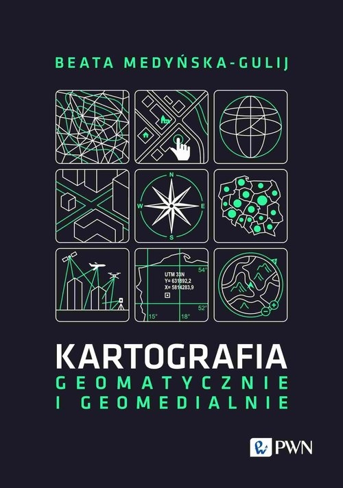 Kartografia - geomatycznie i geomedialnie