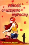 Miłość ci wszystko wyPaczy