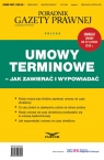 Umowy terminowe jak zawierać i wypowiadać