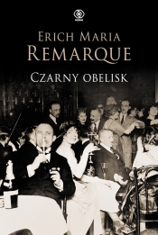 Czarny obelisk - Erich Maria Remarque