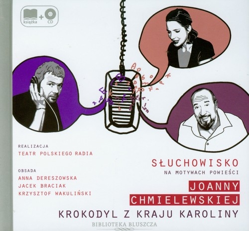 Krokodyl z kraju Karoliny (3) CD