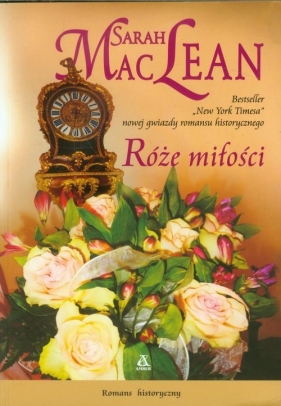 Róże miłości - MacLean Sarah