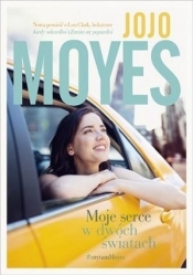 Moje serce w dwóch światach - Jojo Moyes
