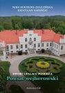 Dwory i pałace Pomorza. Powiat wejherowski Nina Herzberg-Zielezińska, Radosław Kamiński
