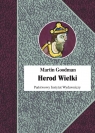 Herod Wielki Martin Goodman
