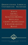 Kolizyjnoprawna regulacja umowy ubezpieczenia... Marcin Kropka