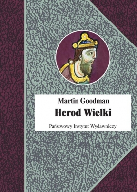 Herod Wielki - Martin Goodman