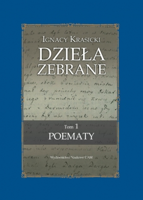 Ignacy Krasicki Dzieła Zebrane Poematy - Goliński Zbigniew