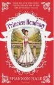 Princess Academy - Shannon Hale