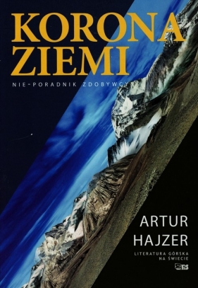 Korona Ziemi - Hajzer Artur