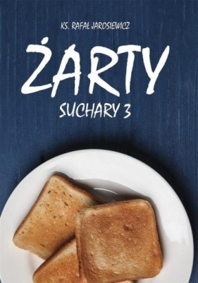 Żarty. Suchary 3 - Rafał Jarosiewicz