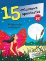 15-minutowe opowiastki. Księżniczka z księżyca Francesca Lazzarato