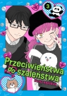 Przeciwieństwa do szaleństwa. Tom 3 Kocha Agasawa