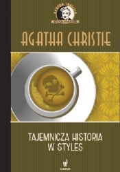 Kolekcja kryminałów. Tajemnicza historia w Styles - Agatha Christie