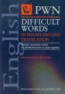 Difficult words in Polish-english translation Wyrazy i wyrażenia trudne Kozłowska Douglas Christian
