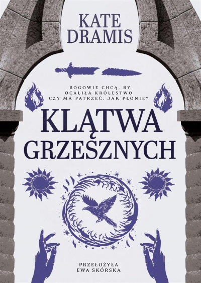 Święte Proroctwo. Tom 2. Klątwa grzesznych