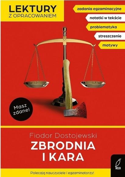 Zbrodnia i kara. Lektury z opracowaniem