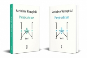 Poezje zebrane T.1-2 - Wierzyński Kazimierz