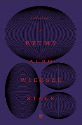 Rytmy albo wiersze stałe - Bogusław Kierc