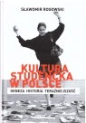 Kultura studencka w Polsce Sławomir Rogowski