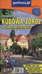 Kudowa-Zdrój w Górach Stołowych