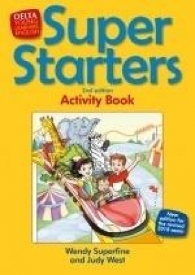 Super Starters Second Editon. Activity Book - Wendy Superfine, Judy West