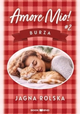 Amore mio! T.2 Burza - Jagna Rolska