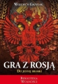 Gra z Rosją do jednej bramki - Wojciech Grzelak