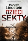 Dzieci sekty. Cykl Sekta ViaTerra. Tom 3 Mariette Lindstein