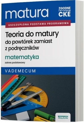 Matura 2026 Matematyka Teoria do matury Vadem. ZP - Adam Konstantynowicz, Anna Konstantynowicz, Małgorzata Pająk