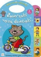 Zwierzaki uczą dzieciaki część 2 - Anna Podgórska